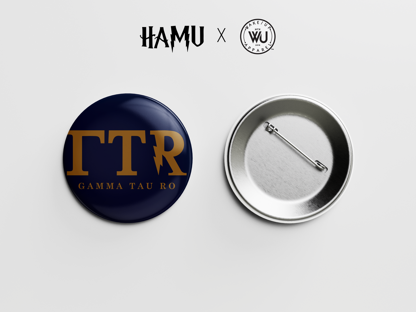 Gamma Tau Ro - HAMU  House 2.5" Buttons