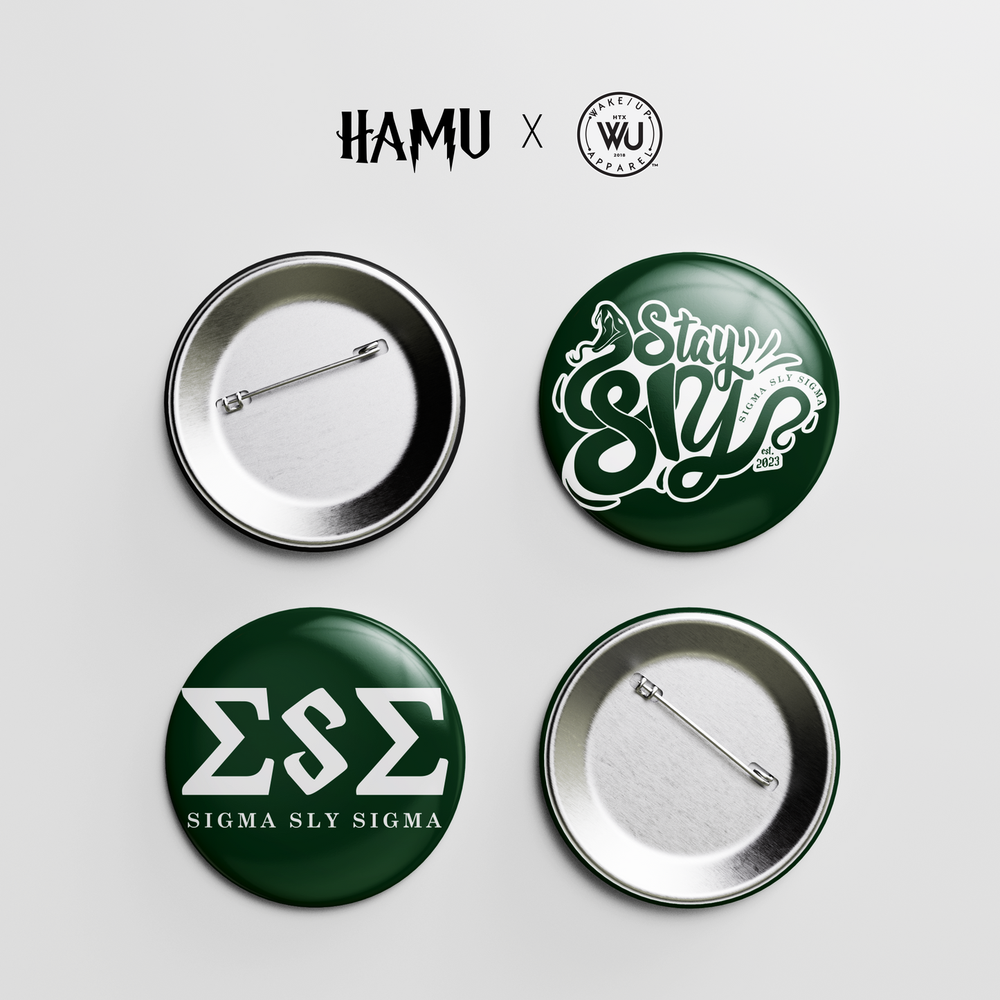 Sigma Sly Sigma - HAMU  House 2.5" Buttons