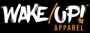 WAKE/UP Apparel™ - Home