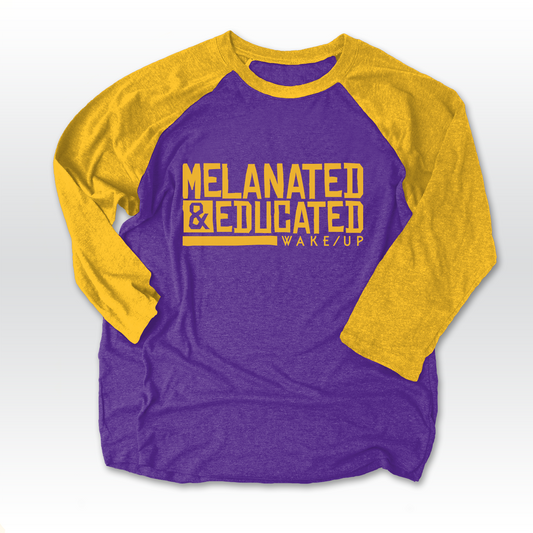 Melanated & Educated - 3/4 Raglan - Purple/Gold